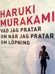 MIn favoritbok: vad jag pratar om när jag pratar om löpning, boktips av Malin Lundskog