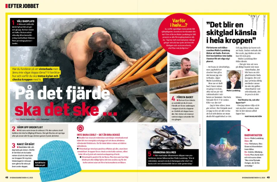 vinterbad ger en skitglad känsla i kroppen