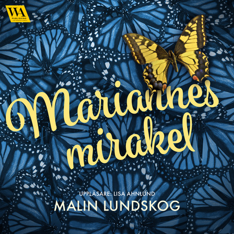 jag berättar om resan till utgiven roman, inkontinenta kvinnor, Mariannes mirakel, ljudbok, Malin Lundskog