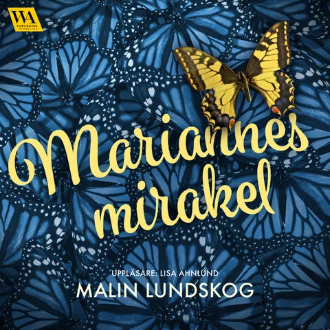 jag berättar om resan till utgiven roman, inkontinenta kvinnor, Mariannes mirakel, ljudbok, Malin Lundskog, malin skildrar systrarna