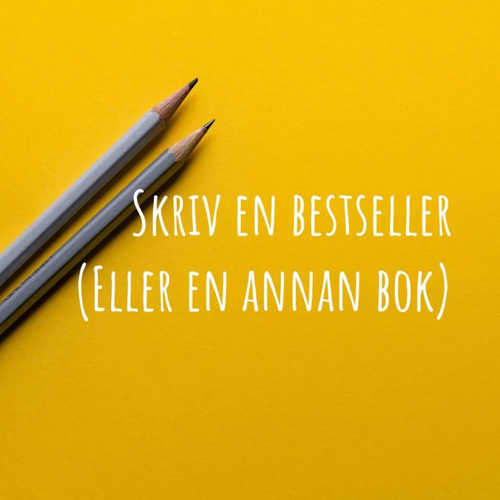 tips, skriv en bestseller eller en annan bok, författare, podcast,