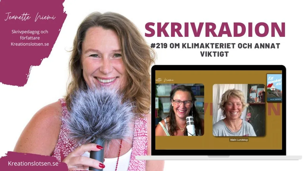 jag är med i skrivardion, författare, jeanette niemi, malin lundskog, podcast