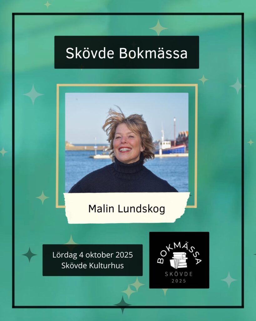 jag kommer till skövde bokmässa, malin lundskog, författare