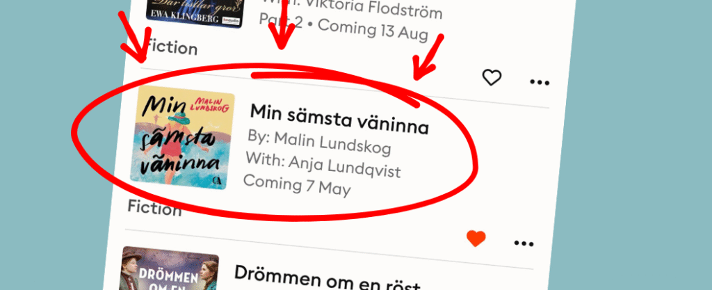 Min sämsta väninna, Storytels topplista