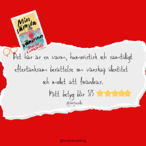 brijreads, wow vilken fin recension, min sämsta väninna