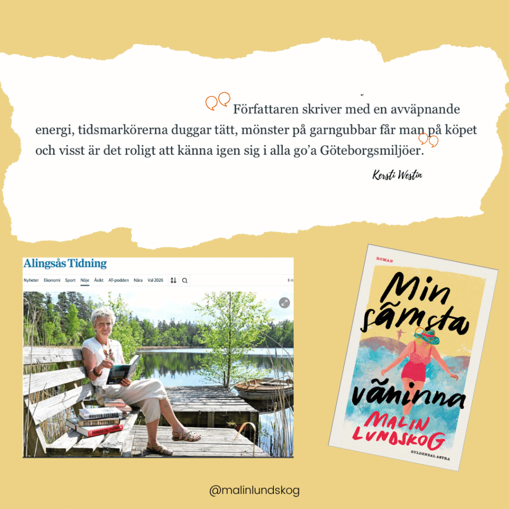 Alingsås Tidning recension Malin Lundskog, Min sämsta väninna