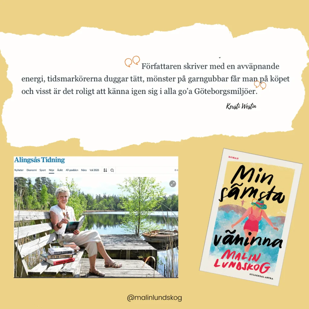 Alingsås Tidning recension Malin Lundskog, Min sämsta väninna